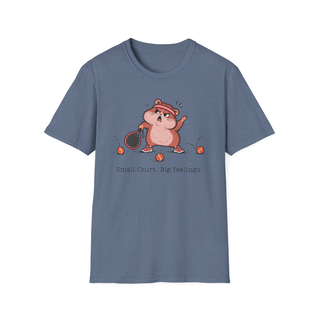 Small Court. Big Feelings. – Funny Padel Hamster T-Shirt