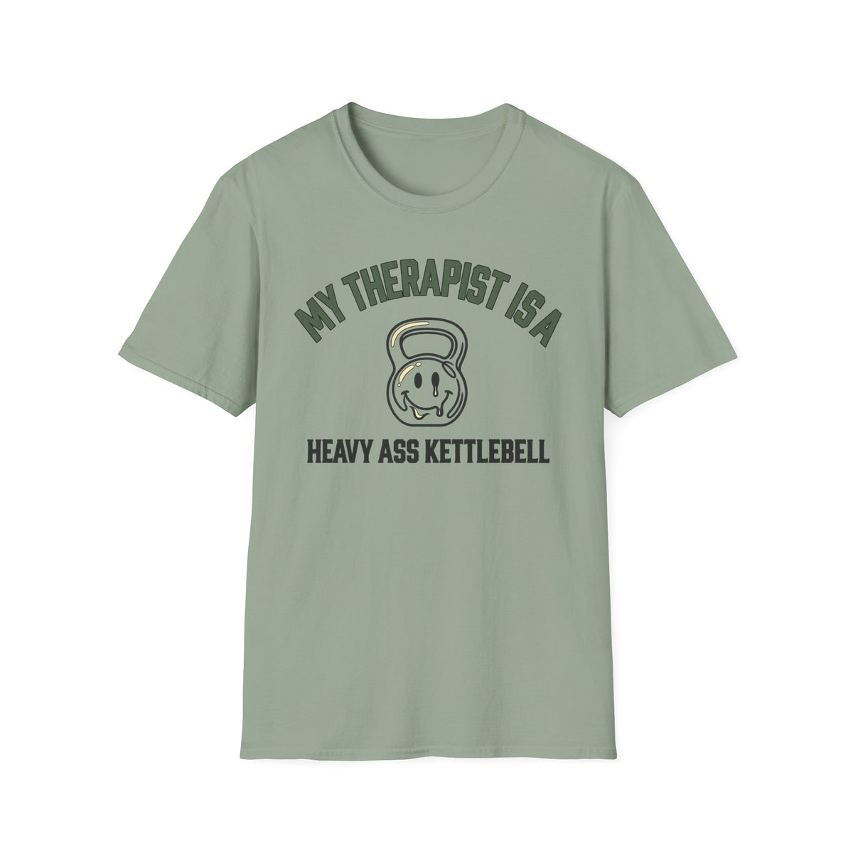 My Therapist Is a Heavy Ass Kettlebell – Melting Smiley Gym T-Shirt