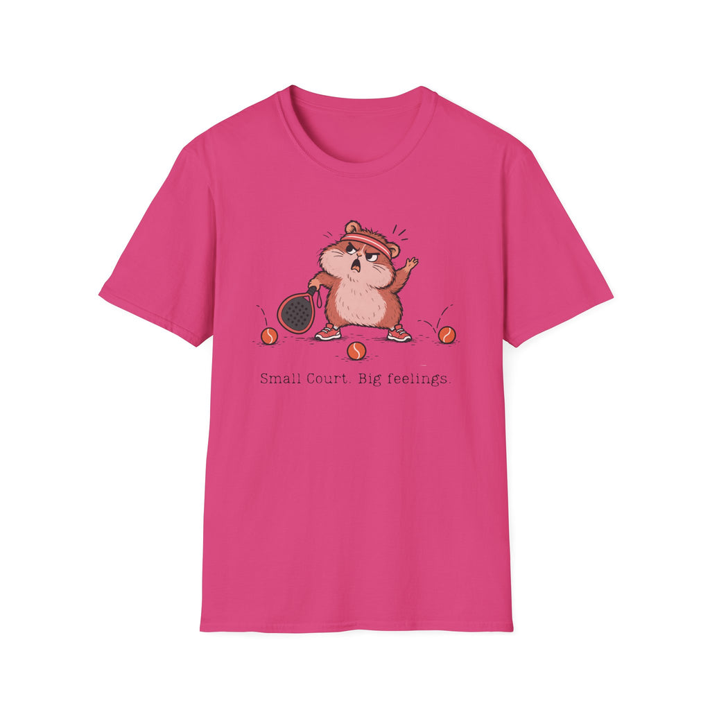 Small Court. Big Feelings. – Funny Padel Hamster T-Shirt