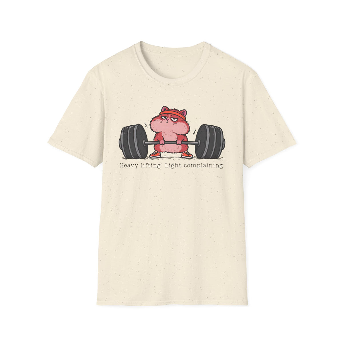 Heavy Lifting. Light Complaining. – Funny Gym Hamster T-Shirt